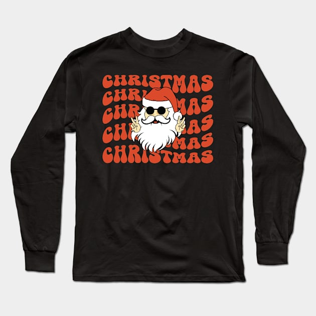 Cool Christmas Vibes Santa Clause Retro Xmas Long Sleeve T-Shirt by BadDesignCo